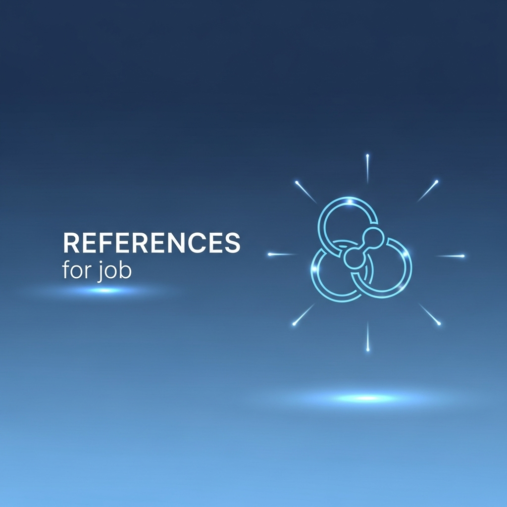 References for a Job: The Ultimate 2025 Guide to Getting a Glowing Recommendation